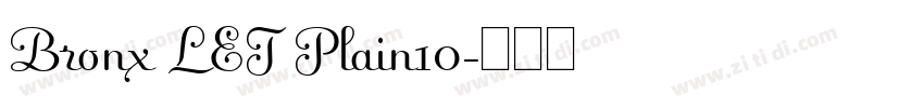 Bronx LET Plain10字体转换